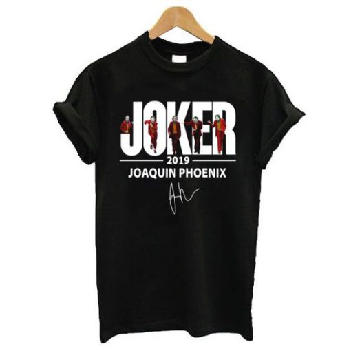 Joker 2019 Signature T Shirt AZ20N