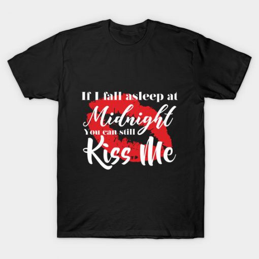 Kiss Me T Shirt SR30N