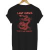 Last Kings Dragon T shirt FD7N