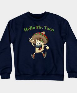 Mr.Tacos Sweatshirt SR30N