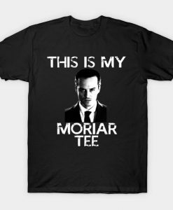 My Moriar T Shirt SR30N