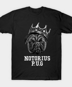 Notorious PUG T-shirt N25FD