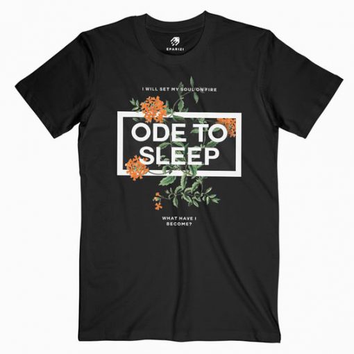 Ode To Sleep T Shirt SR13N