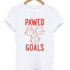 Pawed Goals T-Shirt N12AZ