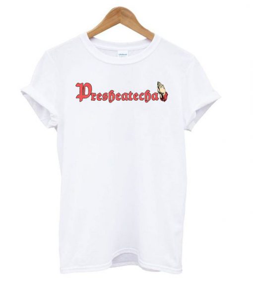 Presheatecha T shirt FD7N