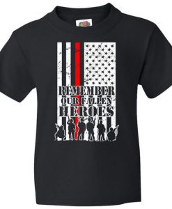 Remember Our Fallen Heroes T-Shirt ER4N
