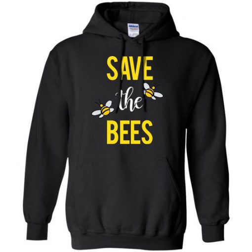 Save The Bees Design Hoodie SR30N