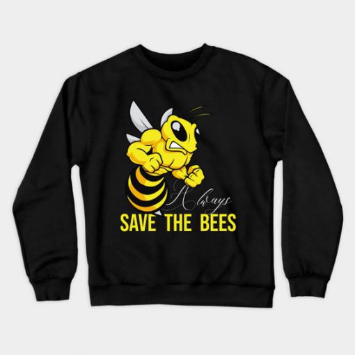 Save The Bees Sweatshirt SR30N