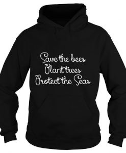 Save the Bees Quote Hoodie SR30N