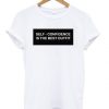 Self Confidence Is The Best Outfit T-shirt N12AI