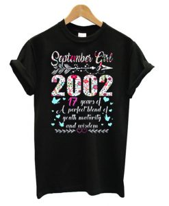 September Girl 17th birthday T shirt FD7N