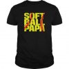 Softball Papa T-Shirt AR20N