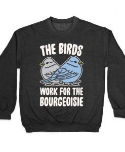 The Birds Sweatshirt SR30N