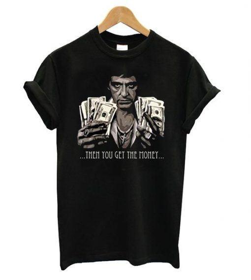 Tony Montana Money T shirt FD7N