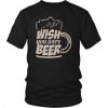 Wish You Were Beer T Shirt HN20N