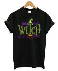 Witch Thing Tee T-Shirt AZ20N
