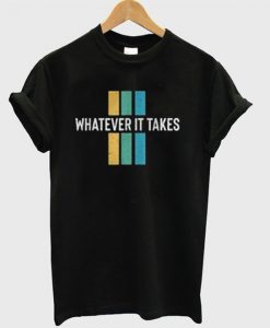 it takes t-shirt EV20N