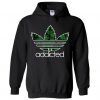 Addicted Marijuana Hoodie FD18D