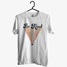 Be Kind Tshirt EL3D