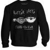 Better Latte Sweatshirt FD2D