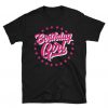 Birthday Girl T Shirt SR7D