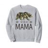 Camouflage Mama Bear Sweatshirt SR4D