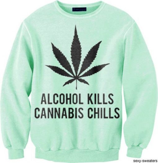 Cannabis Chills Sweatshirt FD18D
