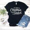 Christmas Is My Soldier Tshirt EL6D