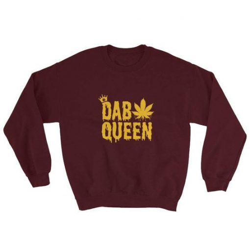 Dab Queen Sweatshirt FD18D