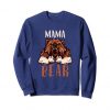 Design Mama Bear Sweatshirt SR4D