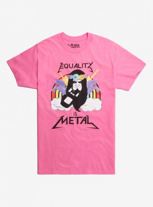 Equality Is Metal T-Shirt FD2D