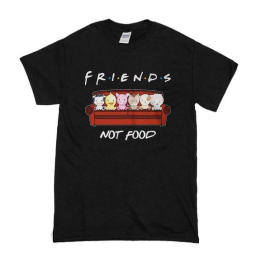 Friends Not Food t shirt SR7D