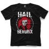 Hail Hendrix Tshirt EL3D