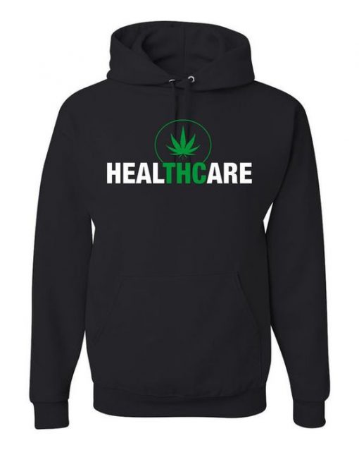 HealTHCare Marijuana Hoodie FD18D