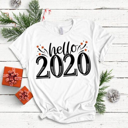 Hello 2020 New Years Tshirt EL6D