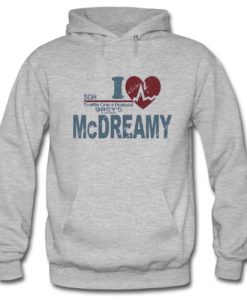I Love McDreamy Hoodie FD2D