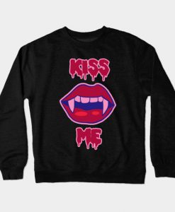 Kiss Me Sweatshirt SR4D