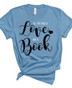 Love And A Book T Shirt SR7D