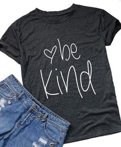 Love be kind Tshirt AY21D
