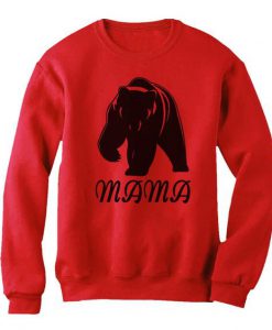 Mama Bear Women Sweatshirt SR4D