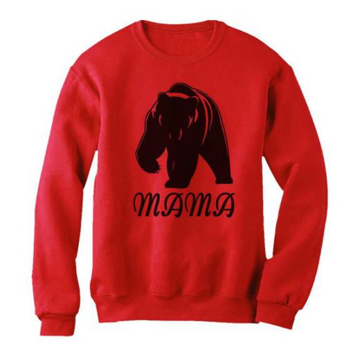 Mama Bear Women Sweatshirt SR4D