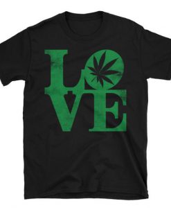 Marijuana Lover Unisex T-Shirt FD18d