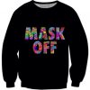 Mask Off Sweatshirt FD18D