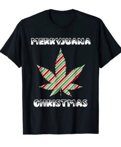 Merryjuana Christmas Tshirt FD18D