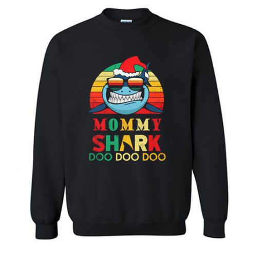 Mommy Shark Doo Doo Sweatshirt FD2D