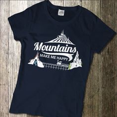 Mountains Make Me Happy Tshirt EL6D