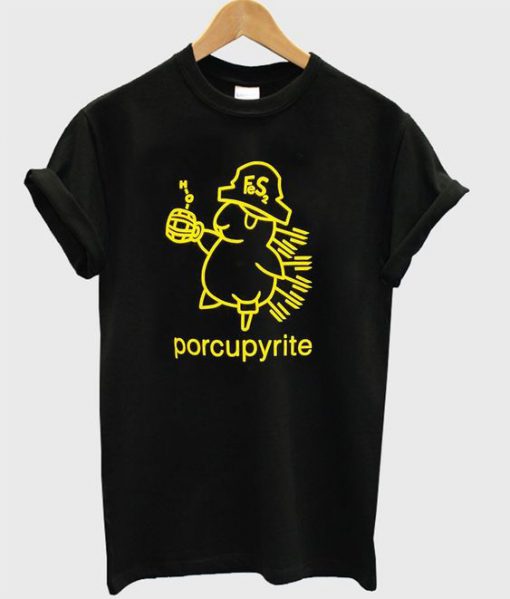 Porcupyrite t-shirt FD2D