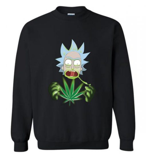 Rick Found Weed Sweatshirt FD18D