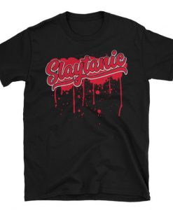 Slaytanic T Shirt SR7D