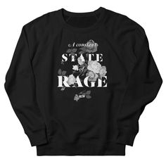 State Of Rage Sweatshirt EL3D